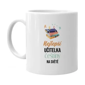 Žertovný předmět Nejlepší učitelka češtiny na světě - hrnek s potiskem- Tričkový.cz