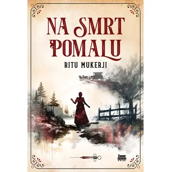 Na smrt pomalu