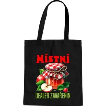 Žertovný předmět Místní dealer zavařenin - taška s potiskem- Tričkový.cz