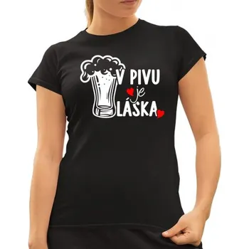 Žertovný předmět V pivu je láska - dámské tričko s potiskem- Tričkový.cz