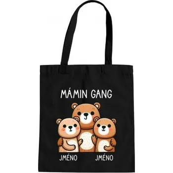 Žertovný předmět Mámin Gang - dvě děti - taška s potiskem - personalizovaný produkt- Tričkový.cz
