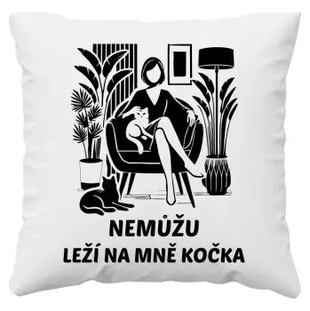 Žertovný předmět Nemůžu, leží na mně kočka - Žena - polštář s potiskem- Tričkový.cz