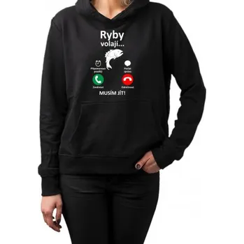 Žertovný předmět Ryby volají, musím jít - dámská mikina s potiskem- Tričkový.cz