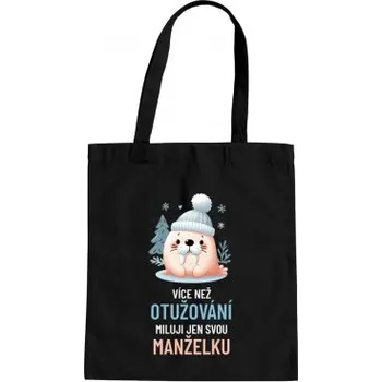 Žertovný předmět Více než otužování miluji jen svou manželku - taška s potiskem- Tričkový.cz