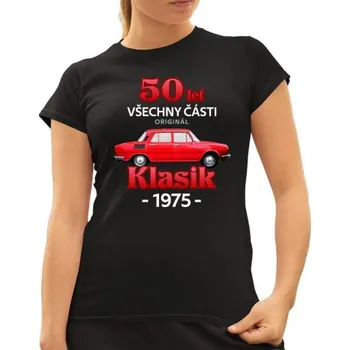Žertovný předmět 50 let - všechny části originál - Klasik 1975 - dámské tričko s potiskem- Tričkový.cz