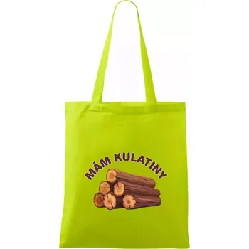 Mám kulatiny bez věku - Taška bavlněná - 42 x 38 cm ( Limetková )