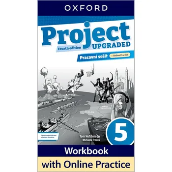 Anglický jazyk Project Fourth Edition Upgraded edition 5 Pracovní sešit s Online Practice