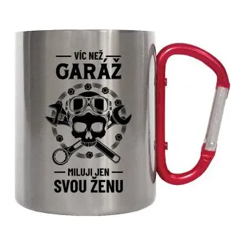 Žertovný předmět Víc než garáž miluji jen svou ženu - kovový hrnek s karabinou- Tričkový.cz