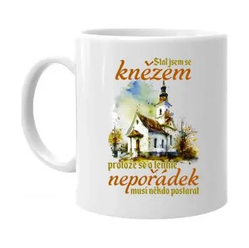 Žertovný předmět Stal jsem se knězem - hrnek s potiskem- Tričkový.cz