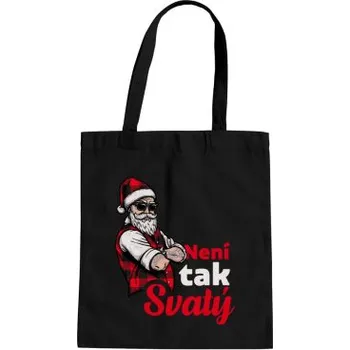 Žertovný předmět Není tak svatý - taška s potiskem- Tričkový.cz