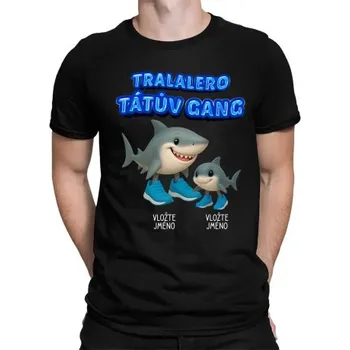 Žertovný předmět Tralalero Tátův Gang - jedno dítě - Italian brainrot - pánské tričko s potiskem - personalizovaný produkt- Tričkový.cz