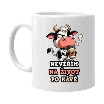 Žertovný předmět Nevěřím na život po kávě - hrnek s potiskem- Tričkový.cz
