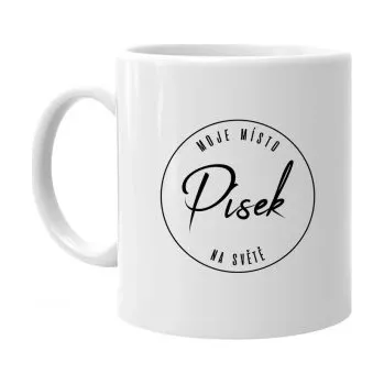 Žertovný předmět Písek - moje místo na světě - hrnek s potiskem- Tričkový.cz