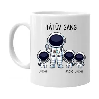 Žertovný předmět Tátův Gang - tři děti - hrnek s potiskem - personalizovaný produkt- Tričkový.cz