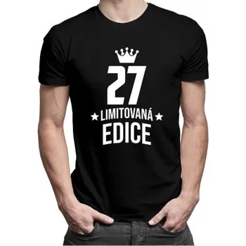 Žertovný předmět 27 let Limitovaná edice - pánské tričko s potiskem - darek k narodeninám- Tričkový.cz