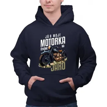 Žertovný předmět Já a moje motorka čekáme na jaro - pánská mikina s potiskem- Tričkový.cz