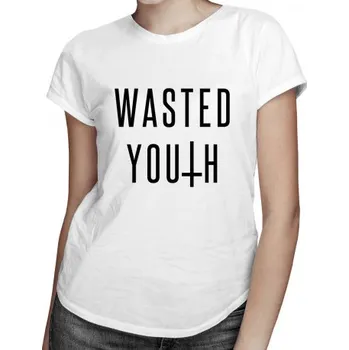 Žertovný předmět Wasted Youth - dámské tričko s potiskem- Tričkový.cz