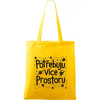 Nákupní taška Potřebuju více prostoru - Taška bavlněná - 42 x 38 cm ( Žlutá )