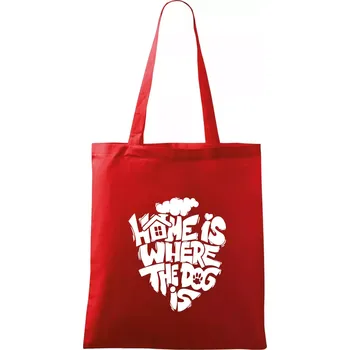 Nákupní taška Home is where the dog - Taška bavlněná - 42 x 38 cm ( Červená )