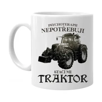 Žertovný předmět Psychoterapii nepotřebuji, stačí mi traktor - hrnek s potiskem- Tričkový.cz