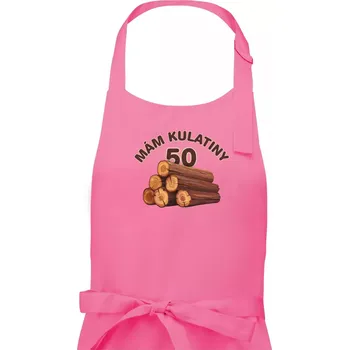 Kuchyňská zástěra Mám kulatiny 50 - Pánská zástěra na vaření - Univerzální velikost ( Růžová )