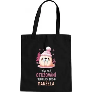 Žertovný předmět Více než otužování miluji jen svého manžela - taška s potiskem- Tričkový.cz