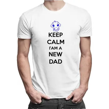 Žertovný předmět Keep Calm I'm a New Dad - pánské tričko s potiskem- Tričkový.cz