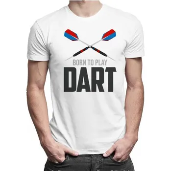 Žertovný předmět Born to play dart - pánské tričko s potiskem- Tričkový.cz