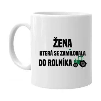 Žertovný předmět Žena, která se zamilovala do rolníka - hrnek s potiskem- Tričkový.cz