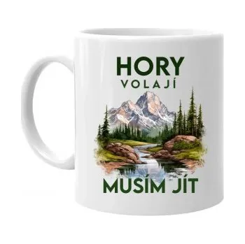Žertovný předmět Hory volají, musím jít - verze 3 - hrnek s potiskem- Tričkový.cz