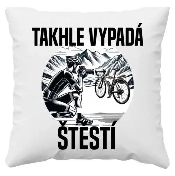 Žertovný předmět Takhle vypadá štěstí - cyklista - polštář s potiskem- Tričkový.cz