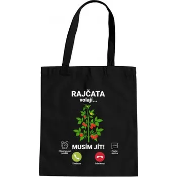 Žertovný předmět Rajčata volají, musím jít - taška s potiskem- Tričkový.cz