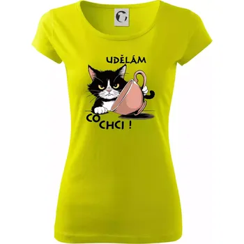Dámské tričko Kočka - udělám co chci - Dámské triko Pure - M ( Limetková )