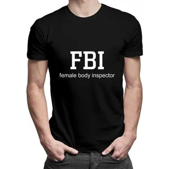 Žertovný předmět FBI female body inspector - pánské tričko s potiskem- Tričkový.cz