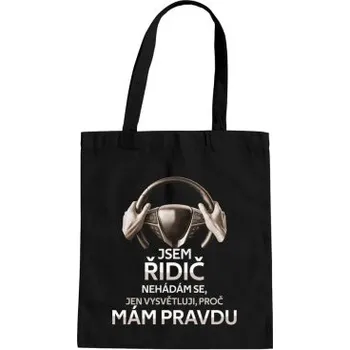 Žertovný předmět Jsem řidič - taška s potiskem- Tričkový.cz