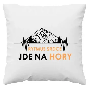 Žertovný předmět Rytmus srdce jde na hory - polštář s potiskem- Tričkový.cz