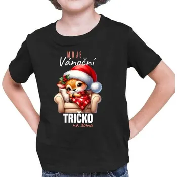 Žertovný předmět Moje vánoční tričko na doma - dětské tričko s potiskem- Tričkový.cz
