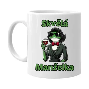 Žertovný předmět Skvělá manželka - hrnek s potiskem- Tričkový.cz