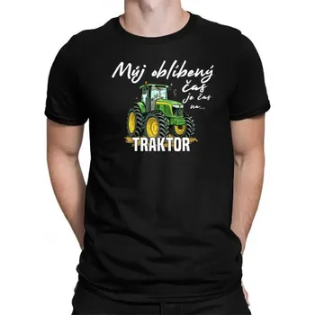 Žertovný předmět Můj oblíbený čas - je čas na traktor - pánské tričko s potiskem- Tričkový.cz