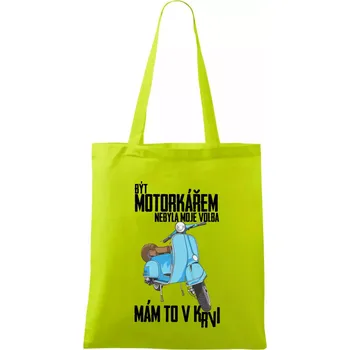 Být motorkářem nebyla moje volba skútr - Taška bavlněná - 42 x 38 cm ( Limetková )