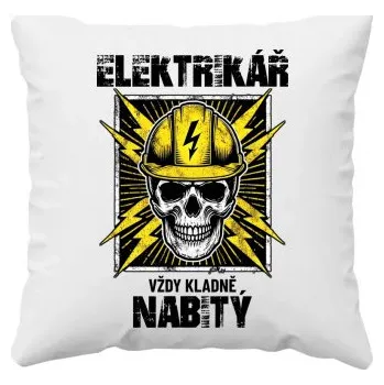 Žertovný předmět Elektrikář - vždy kladně nabitý - polštář s potiskem- Tričkový.cz