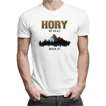 Žertovný předmět Hory mě volají, musím jít - pánské tričko s potiskem- Tričkový.cz