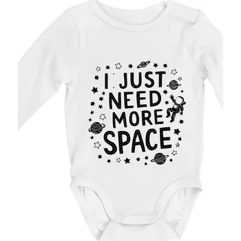 Kojenecké oblečení I just need more space - Body kojenecké s dlouhým rukávem - Dlouhý r. do 3 měs ( Bílá )
