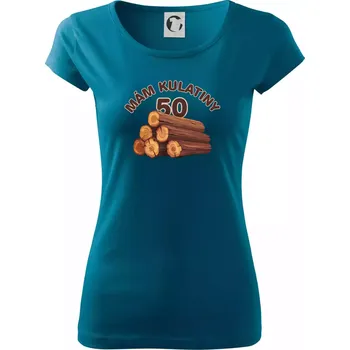 Dámské oblečení Mám kulatiny 50 - Dámské triko Pure - S ( Petrolejová )