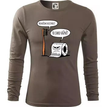 Pánské oblečení Nesnáším svoji práci - Triko s dlouhým rukávem FIT-T long sleeve - S ( Army )