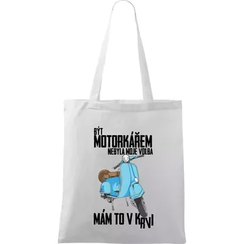 Být motorkářem nebyla moje volba skútr - Taška bavlněná - 42 x 38 cm ( Bílá )