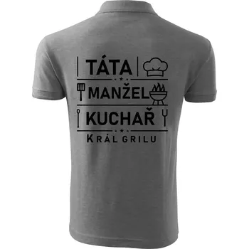 Pánská košile Táta manžel kuchař král grilu - Polokošile pánská Pique Polo 203 - 4XL ( Tmavě šedý melír )