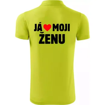 Pánská košile Já miluju svojí ženu - Polokošile Victory sportovní (dresovina) - XL ( Limetková )