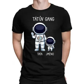 Žertovný předmět Tátův Gang - jedno dítě - pánské tričko s potiskem - personalizovaný produkt- Tričkový.cz