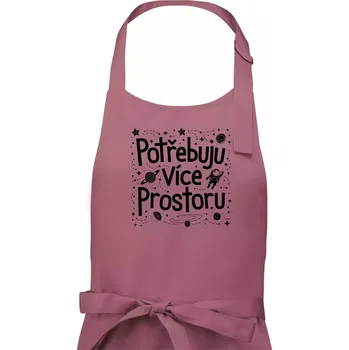 Kuchyňská zástěra Potřebuju více prostoru - Pánská zástěra na vaření - Univerzální velikost ( Starorůžová )